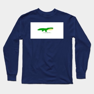 I'm a huge alligator nerd! Long Sleeve T-Shirt